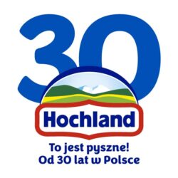 30 lat Hochland w Polsce