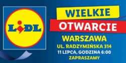 Otwarcie Lidl Warszawa Radzymińska 314